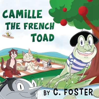 Camille The French Toad - C. Foster