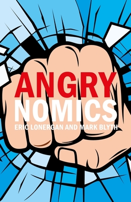 Angrynomics - Eric Lonergan