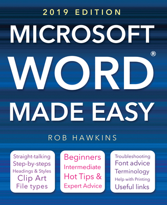 Microsoft Word Made Easy (2019 Edition) - Rob Hawkins