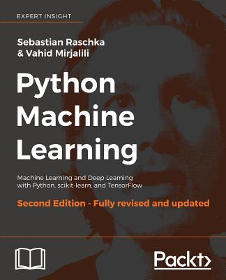 Python Machine Learning, Second Edition - Sebastian Raschka
