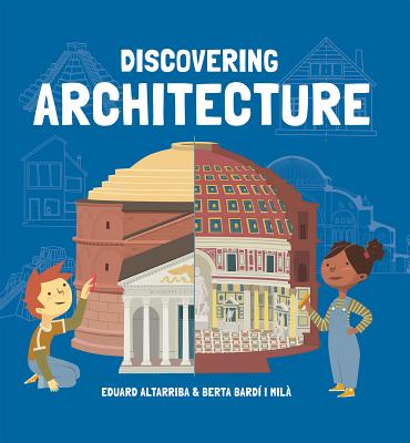 Discovering Architecture - Mila I. Bardi