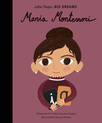 Maria Montessori - Maria Isabel Sanchez Vegara