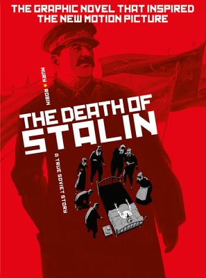 The Death of Stalin - Fabien Nury