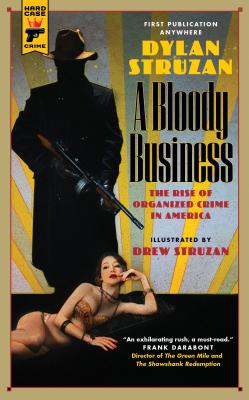 A Bloody Business - Dylan Struzan