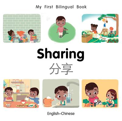 My First Bilingual Book-Sharing (English-Chinese) - Milet Publishing