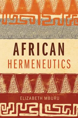 African Hermeneutics - Elizabeth Mburu