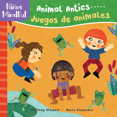 Panani�os Mindful: Animal Antics/Juegos de Animales - Whitney Stewart