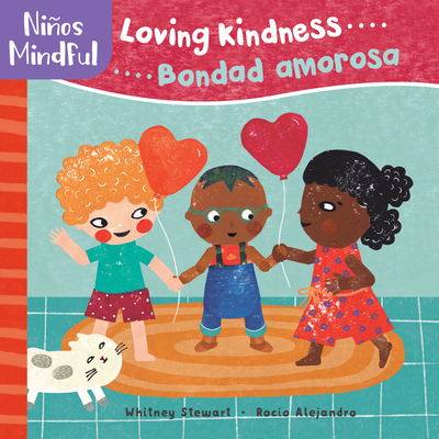 Panani�os/Mindful: Loving Kindness/Bondad Amorosa - Whitney Stewart