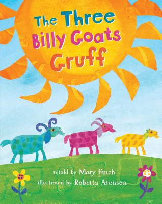 Three Billy Goats Gruff - Mary Finch