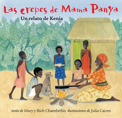 Las Crepes de Mama Panya - Mary Chamberlin