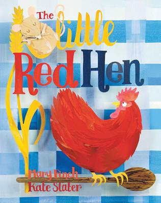 Little Red Hen - Mary Finch