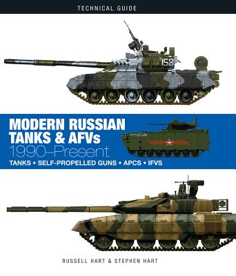 Modern Russian Tanks & AFVs: 1990-Present - Russell Hart