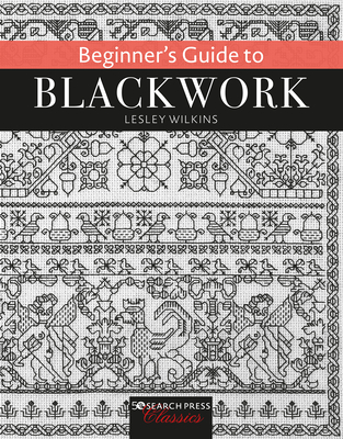 Beginner's Guide to Blackwork - Lesley Wilkins