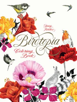 Birdtopia: Coloring Book - Daisy Fletcher