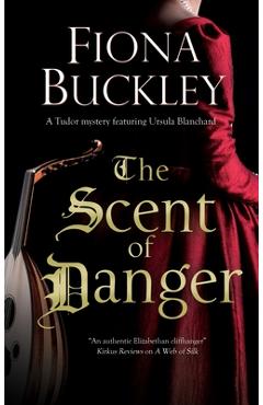 Poza produsului Scent of Danger - Fiona Buckley