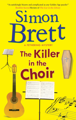 The Killer in the Choir - Simon Brett