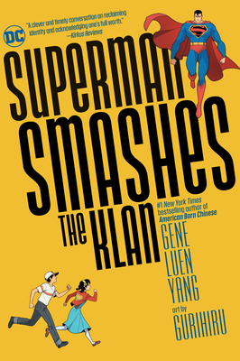 Superman Smashes the Klan - Gene Luen Yang
