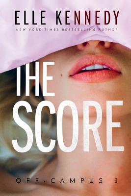 The Score - Elle Kennedy