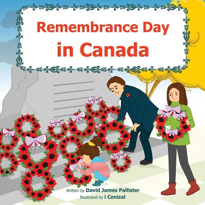 Remembrance Day in Canada - David James Pallister