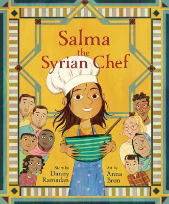 Salma the Syrian Chef - Danny Ramadan