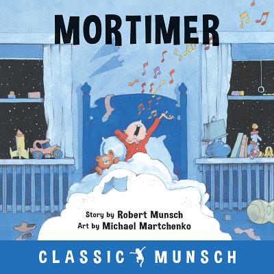 Mortimer - Robert Munsch
