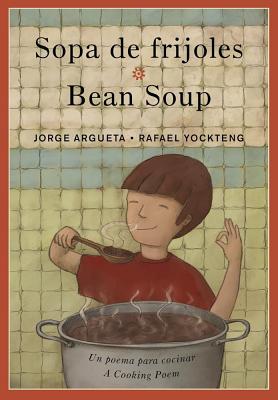Sopa de Frijoles / Bean Soup - Jorge Argueta