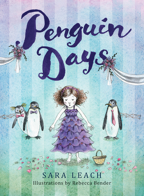 Penguin Days - Sara Leach