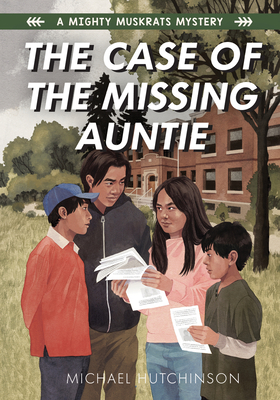 The Case of the Missing Auntie - Michael Hutchinson