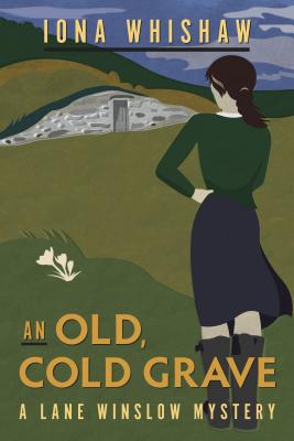 An Old, Cold Grave - Iona Whishaw