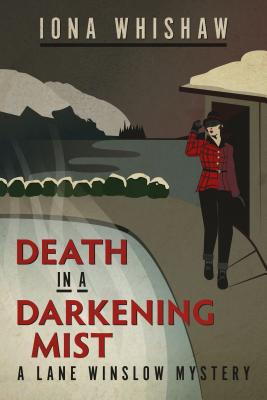 Death in a Darkening Mist - Iona Whishaw