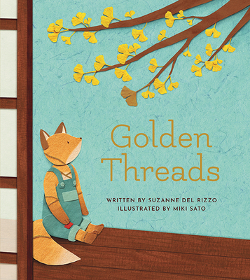Golden Threads - Suzanne Del Rizzo