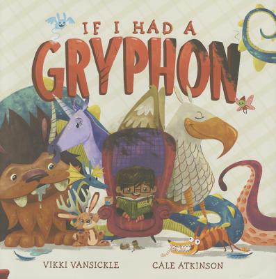 If I Had a Gryphon - Vikki Vansickle