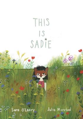 This Is Sadie - Sara O'leary