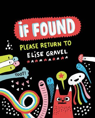 If Found... Please Return to Elise Gravel - Elise Gravel
