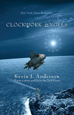 Clockwork Angels: The Novel - Kevin Anderson
