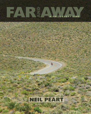 Far and Away: A Prize Every Time - Neil Peart