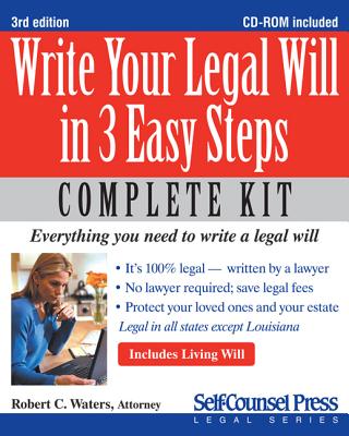 Write Your Legal Will in 3 Easy Steps [With CDROM] - Robert C. Waters
