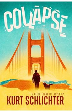 Coperta cărții 'Collapse - Kurt Schlichter'