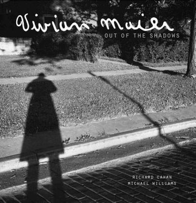 Vivian Maier: Out of the Shadows - Vivian Maier