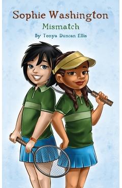 Poza produsului Sophie Washington: Mismatch - Tonya Duncan Ellis