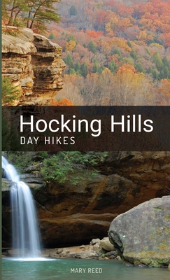 Hocking Hills Day Hikes - Mary Reed
