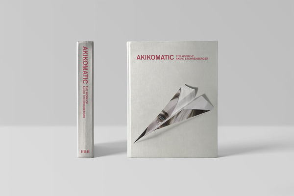 Akikomatic: The Work of Akiko Stehrenberger - Akiko Stehrenberger