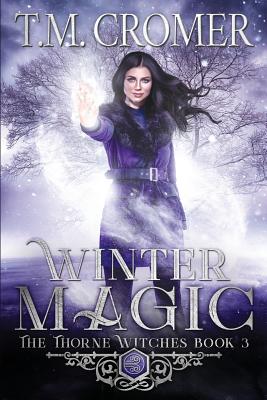 Winter Magic - T. M. Cromer