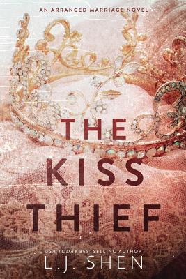 The Kiss Thief - L. J. Shen