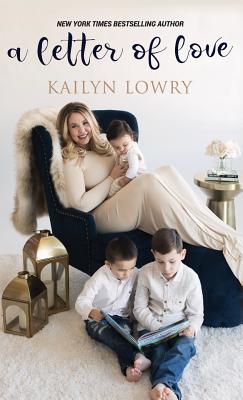 A Letter of Love - Kailyn Lowry