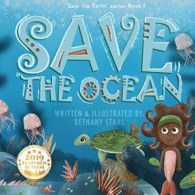 Save the Ocean - Bethany Stahl