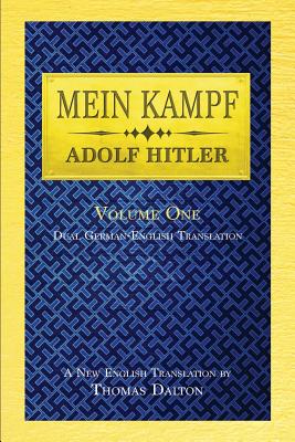 Mein Kampf (vol. 1): Dual English-German Translation - Adolf Hitler