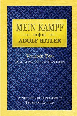 Mein Kampf (vol. 2): Dual English-German Translation - Adolf Hitler