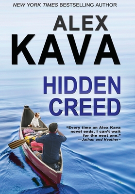 Hidden Creed: (Book 6 Ryder Creed K-9 Mystery) - Alex Kava