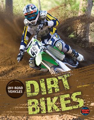 Dirt Bikes - Gary Sprott